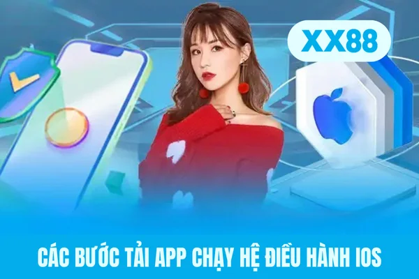 Các bước tải app chạy hệ điều hành IOS Các bước tải app chạy hệ điều hành IOS