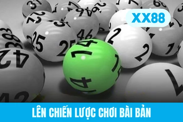 Lên chiến lược chơi bài bản